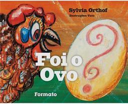 Foi o Ovo? uma Ova!
