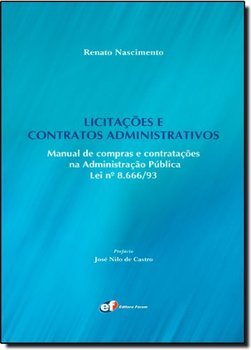 Licitações e Contratos Administrativos