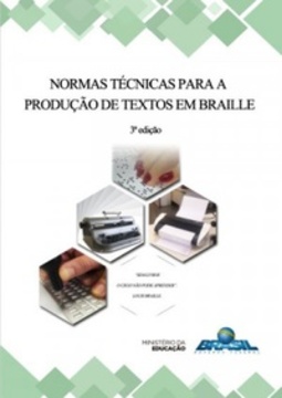 Normas técnicas para a produção de textos em braille