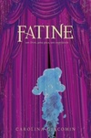 Fatine (Grand Theatre Sorciér #01)