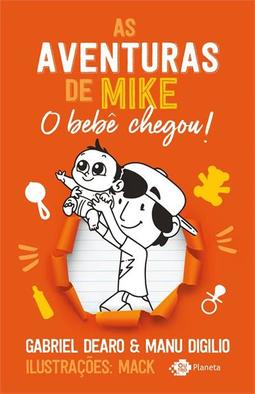 AS AVENTURAS DE MIKE 2: O BEBE CHEGOU!