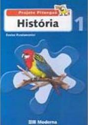 Projeto Pitanguá: História - 1 série - 1 grau