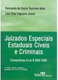 Juizados Especiais Estaduais Cíveis e Criminais