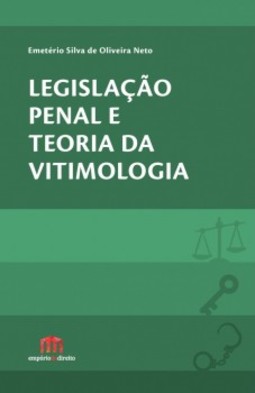 Legislação penal e teoria da vitimologia