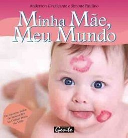 MINHA MAE MEU MUNDO