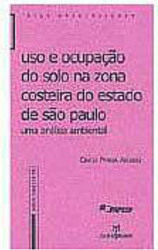Uso e Ocupação do Solo na Zona Costeira do Estado de São Paulo