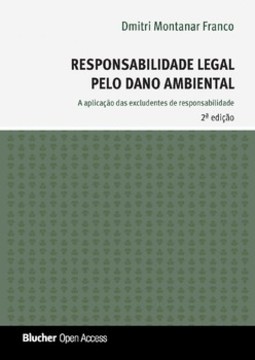 Responsabilidade legal pelo dano ambiental