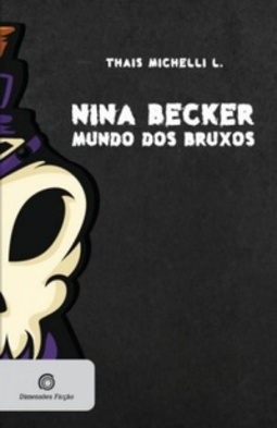 Nina Becker  (Nina Becker #1)
