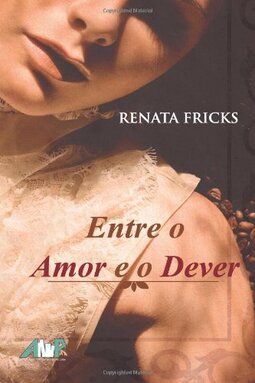 Entre O Amor E O Dever