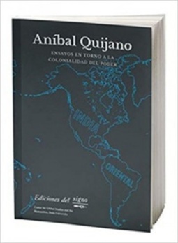Ensayos en torno a la colonialidad del poder