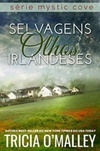 Selvagens Olhos Irlandeses (Mystic Cove #2)