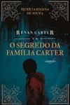 Renan Carter em: o segredo da família Carter