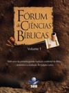 Fórum de Ciências Bíblicas Volume 1