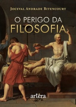 O perigo da filosofia