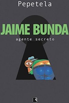 Jaime Bunda, Agente Secreto