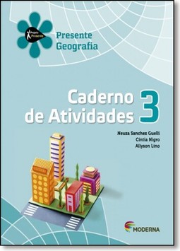 Presente Geografia - 3? Ano (Caderno De Atividades)