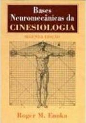 Bases Neuromecânicas da Cinesiologia