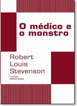 Medico e o monstro, o