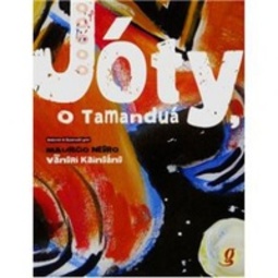 Jóty, o tamanduá