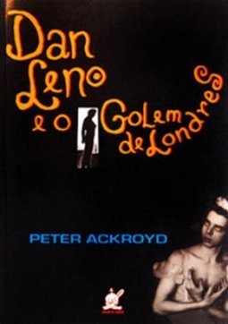 Dan Leno e o Golem de Londres