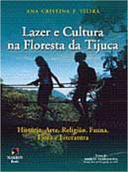 Lazer e Cultura na Floresta da Tijuca