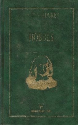 OS PENSADORES: HOBBES