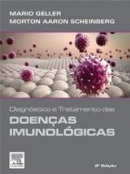 Diagnóstico e tratamento das doenças imunológicas