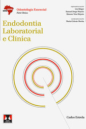 Endodontia Laboratorial e Clínica