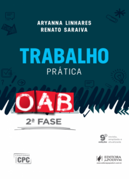 Trabalho: Prática - OAB - 2ª fase