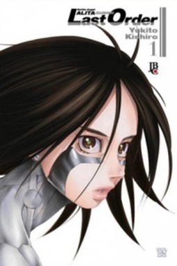 Battle Angel Alita: Last Order #01 (Gunnm: Last Order #01)