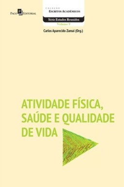 Atividade física, saúde e qualidade de vida