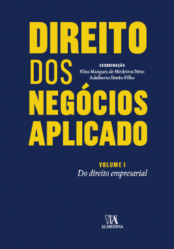 Direito dos negócios aplicado: Do direito empresarial