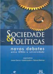 Sociedade e Políticas: Novos Debates Entre ONGs e Universidade