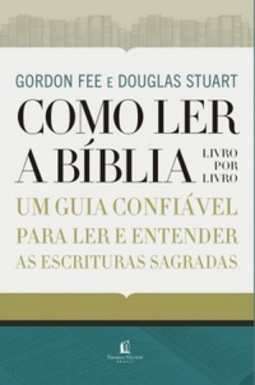 Como Ler A Bíblia Livro Por Livro