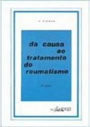 Da Causa ao Tratamento do Reumatismo