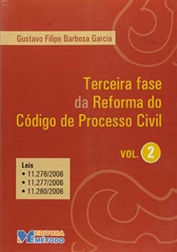 Terceira fase da reforma do código de processo civil