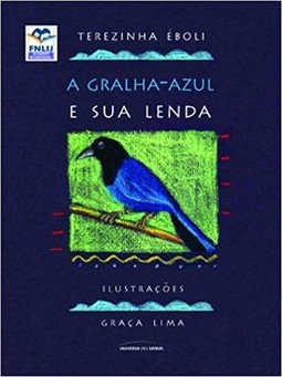 A gralha-azul e sua lenda