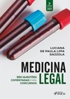 Medicina legal: 350 questões comentadas para concursos