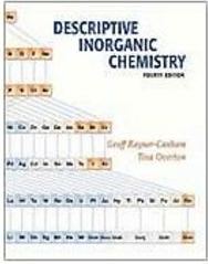 Descriptive Inorganic Chemistry - Importado