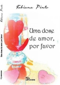 Uma dose de amor, por favor.