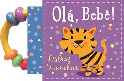Olá, bebê!: listras e manchas