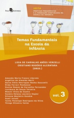 Temas fundamentais na escola da infância