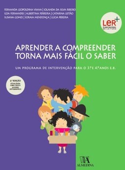 Aprender a compreender torna mais fácil o saber: um programa de intervenção para o 3.º e 4.º anos E.B.