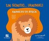 Un Sonido...¡Animal! - Animales de Africa