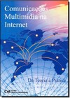 Comunicacoes Multimidia Na Internet - Da Teoria A Pratica