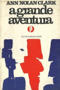 A Grande Aventura (Coleção Jovens do Mundo Todo #39)