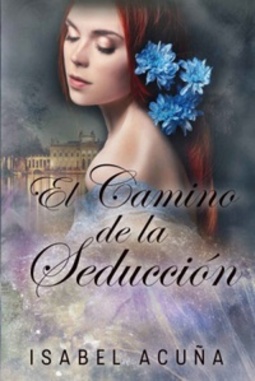 El camino de la seduccion