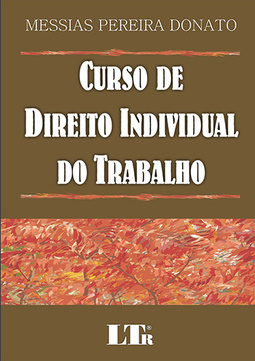 Curso de direito individual do trabalho