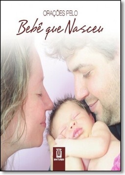 Orações pelo bebê que nasceu
