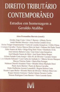 Direito tributário contemporâneo: estudos em homenagem a Geraldo Ataliba